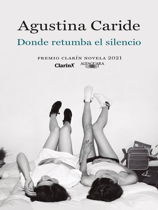 Title details for Donde retumba el silencio by Agustina Caride - Available